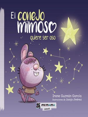 cover image of El conejo mimoso quiere ser oso